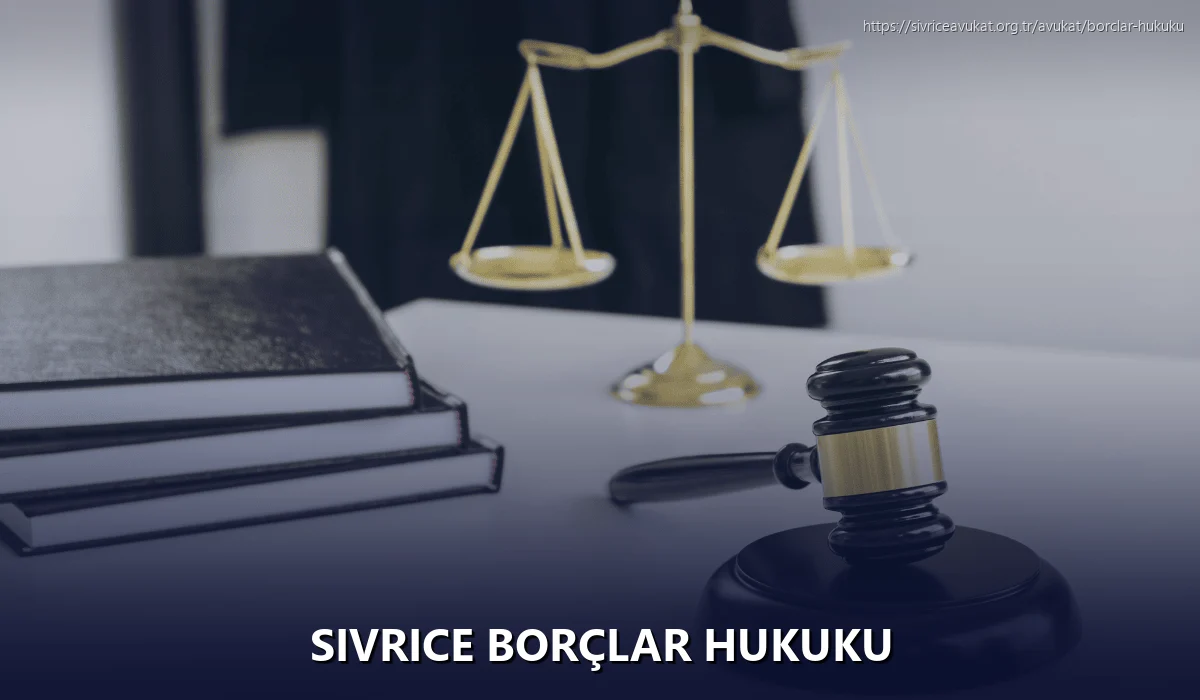 Sivrice Borçlar Hukuku