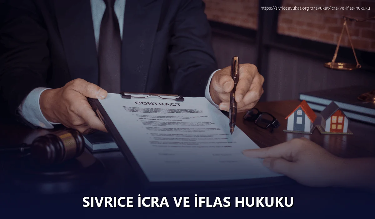 Sivrice İcra ve İflas Hukuku