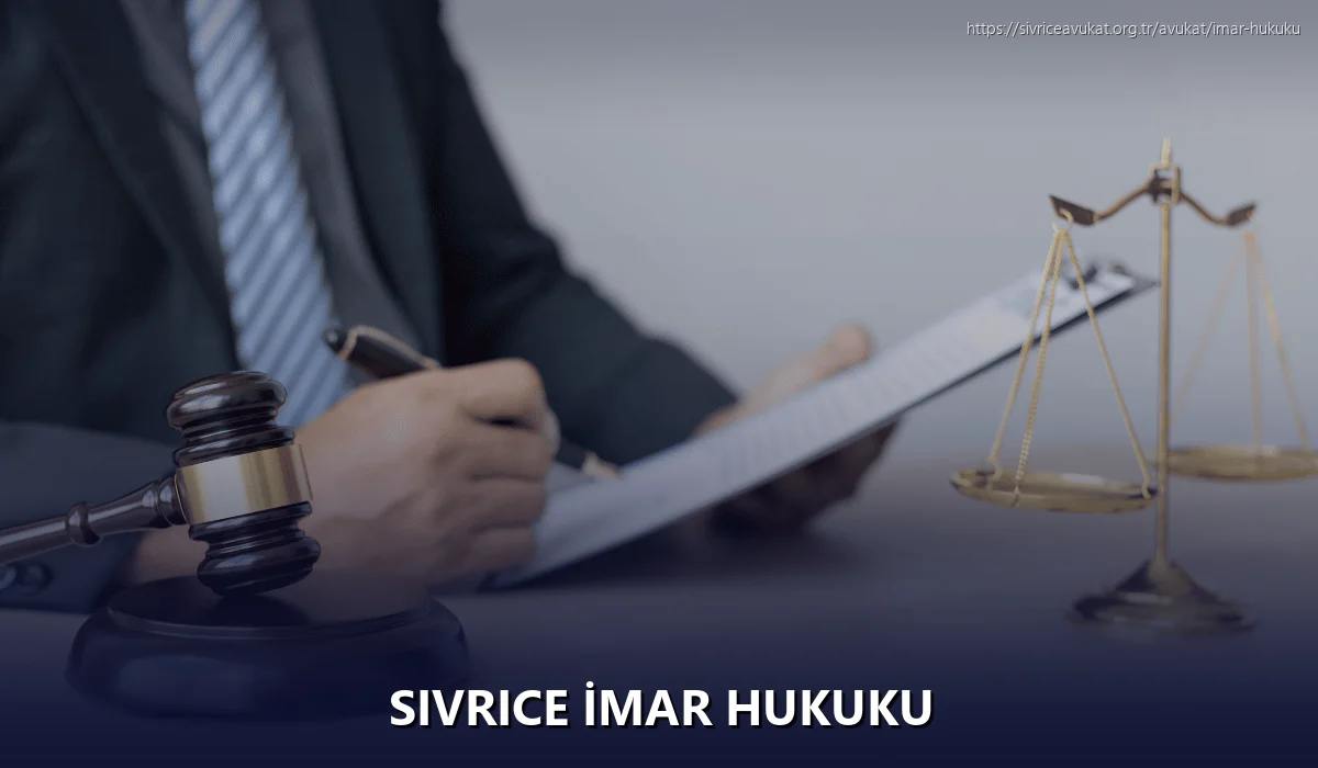 Sivrice İmar Hukuku