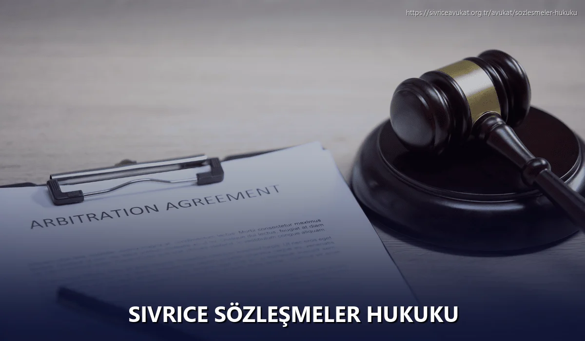 Sivrice Sözleşmeler Hukuku