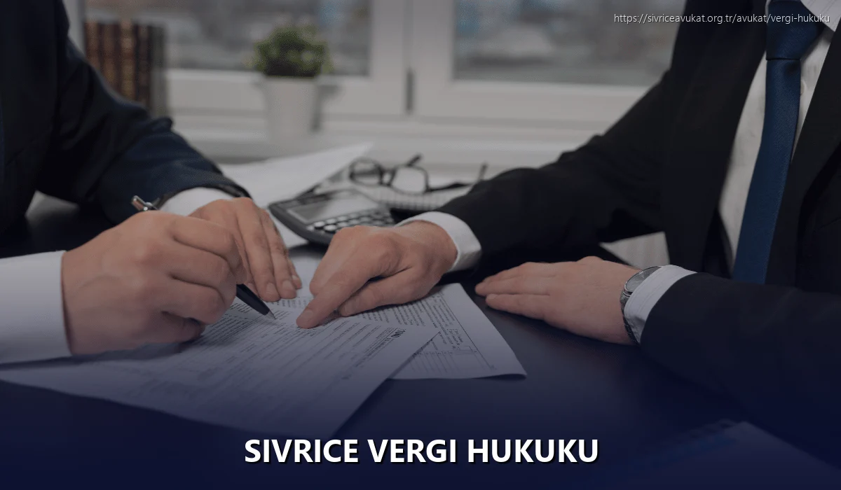 Sivrice Vergi Hukuku
